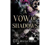 A Vow of Shadows (A Year With the Ferrier)