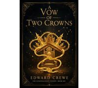 A Vow of Two Crowns (The Constellation Courts)