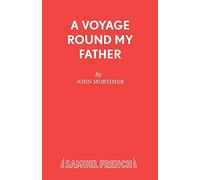 A Voyage Round My Father (Acting Edition S.)