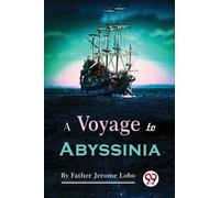 A Voyage to Abyssinia