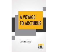 A Voyage To Arcturus
