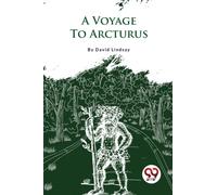 A Voyage to Arcturus