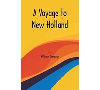 A Voyage to New Holland