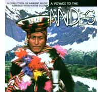 A Voyage to - Voyage to the Andes