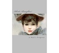 A Waif's Progress (Leeway Classic Fiction)