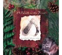 A Walk in the Forest - Classical Guitar with Nature Sounds by Stevan Pasaero, Marc Teicholz, Richard Patterson, Stevan Pasero, Francisco Tárre (1996-02-20)