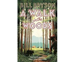 A Walk In The Woods, Bill Bryson, Paperback