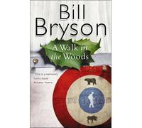 A Walk in the Woods by Bryson, Bill, Cook, David (1998) Paperback
