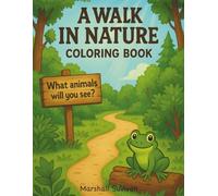 A Walk In The Woods Coloring Book