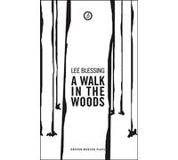 A Walk in the Woods (Oberon Modern Plays)