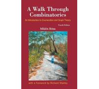 A Walk Through Combinatorics: An Introduction to Enumeration and Graph Theory (4th Edition)