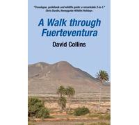 A Walk Through Fuerteventura