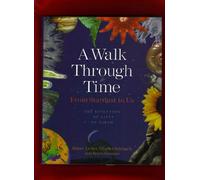 A Walk Through Time: From Stardust to Us: The Evolution of Life on Earth