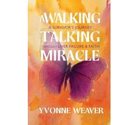 A Walking Talking Miracle