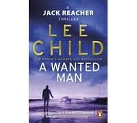 A Wanted Man (Jack Reacher 17)