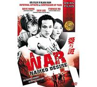 A WAR NAMED DESIRE