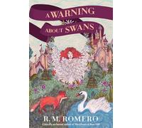 A Warning About Swans