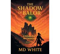 A Warrior's Reckoning: Book One