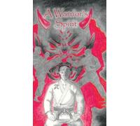 A Warrior's Spirit