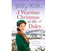 A Wartime Christmas in the Dales