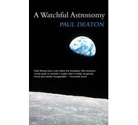 A Watchful Astronomy