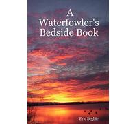 A Waterfowler's Bedside Book