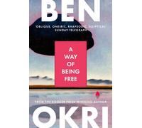 A Way of Being Free
