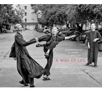 A Way of Life: Zen Monastics at Work and at Play