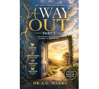 A Way Out: One Woman's Journey to Redemption Part II
