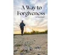 A Way to Forgiveness