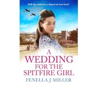 A Wedding for the Spitfire Girl