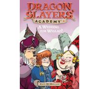 A Wedding for Wiglaf? #4 (Dragon Slayers' Academy)