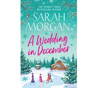 A Wedding In December: the top five Sunday Times by Sarah Morgan (PB 2019)