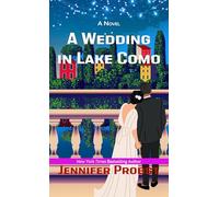 A Wedding in Lake Como: 3 (Meet Me in Italy)