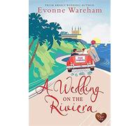 A Wedding on the Riviera: 2