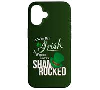 A Wee Bit Irish A Whole Lotta Shamrocked Ireland Party Fun Case for iPhone 16