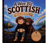 A Wee Bit Scottish