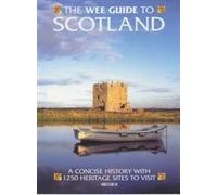 A Wee Guide to Scotland (Wee guides)