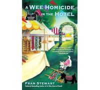 A Wee Homicide in the Hotel: 3 (A ScotShop Mystery)