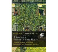 A Week in a French Country-House