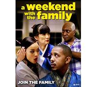 A Weekend With The Family