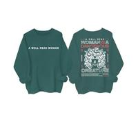 A Well Read Woman Bookish Sweatshirt Unisex A Well Read Woman Is A Dangerous Creature Sweatshirt Green