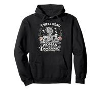 A Well Read Woman Is A Dangerous Creature Book Lover Pullover Hoodie