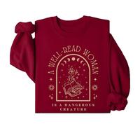 A Well Read Women Is A Dangerous Creature Bookish Librarian Sweatshirt, Book Sweatshirt, Bookish Shirt Claret