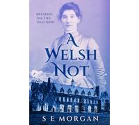 A Welsh Not (The Carmarthen Chronicles)
