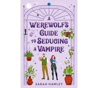 A Werewolf's Guide to Seducing a Vampire (Glimmer Falls)