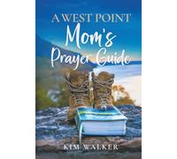 A West Point Mom's Prayer Guide