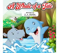 A Whale Of A Tale: A Children's Bedtime Story