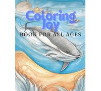 A Whimsical Coloring Book for All Ages: Underwater Wonders: Delightful Fish Coloring Book for Kids and Seniors