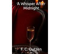 A Whisper After Midnight (Whispers of 1001 nights)
